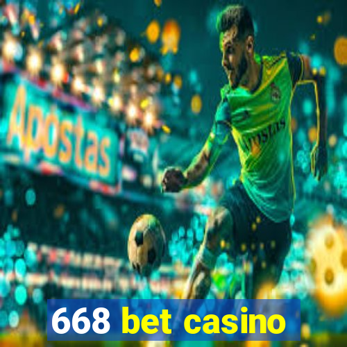 668 bet casino